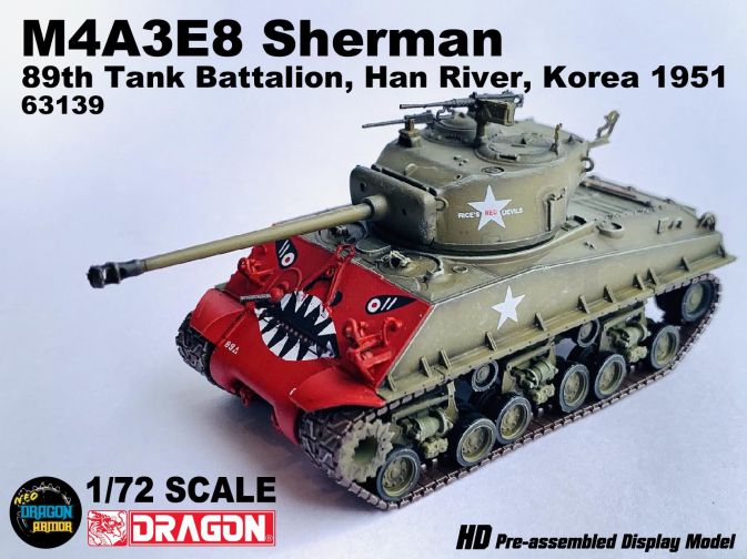 Dragon Armor M4A3E8 Sherman 89th Tank Battalion Han River Korea 1951 1/72 60469 